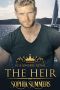 [Billionaire Royals 01] • The Heir